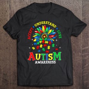 Autism Awareness Shirts Accept Understand Love Autism Mom 1