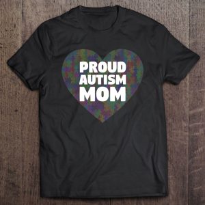 Autism Awareness Shirts Women Proud Autism Mom 1