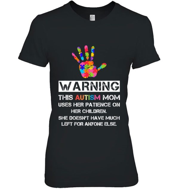 Autism Awareness Warning This Autism Mom