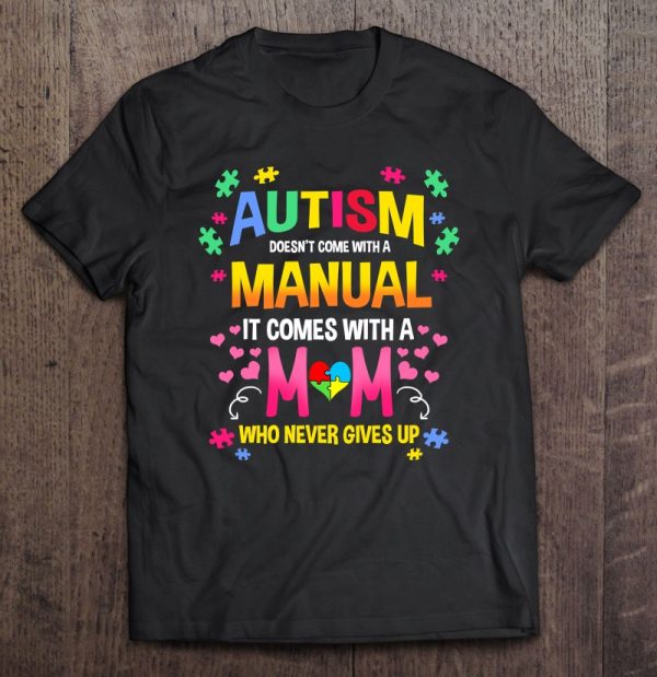 Autism Doesn’t Come With A Manual Autism Mom