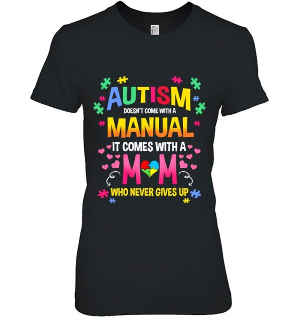 Autism Doesn’t Come With A Manual Autism Mom