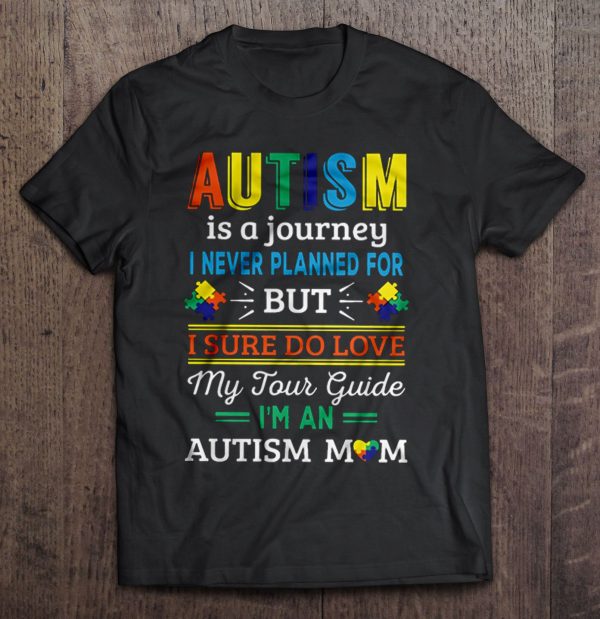 Autism Is A Journey I Never Planned For But I Sure Do Love