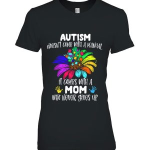 Autism Mom Autism Doesn’t Come With A Manual Autism Awareness