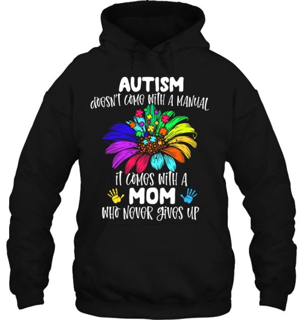 Autism Mom Autism Doesn’t Come With A Manual Autism Awareness