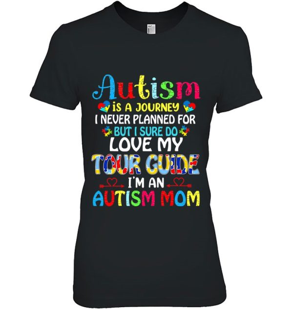 Autism Mom Autism Is A Journey I Never Planned For Awareness