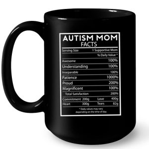 Autism Mom Facts Awesome Understanding Inseparable Patience Proud Magnificent 3