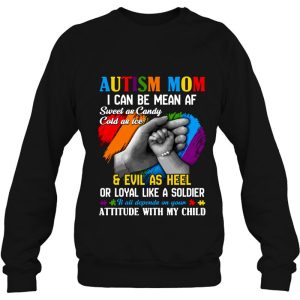 Autism Mom I Can Be Mean Af Sweat As Candy Cold As Ice Evil As Heel Autism Awareness Colorful Puzzle 4