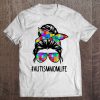 Autism Mom Life Messy Bun Sunglasses Bandana Be Kind