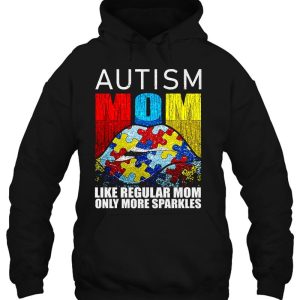 Autism Mom Like Regular Mom Only More Sparkles 3