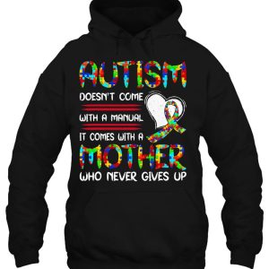 Autism Mom Mothers Day Autism Mother Who Never Give Up 3