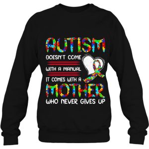 Autism Mom Mothers Day Autism Mother Who Never Give Up 4