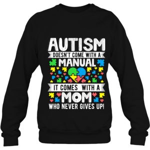 Autism Mom Never Give Ups Awareness Mama Inspirational Quote 4