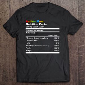 Autism Mom Nutrition Fact Women Autism Awareness Mom Gift