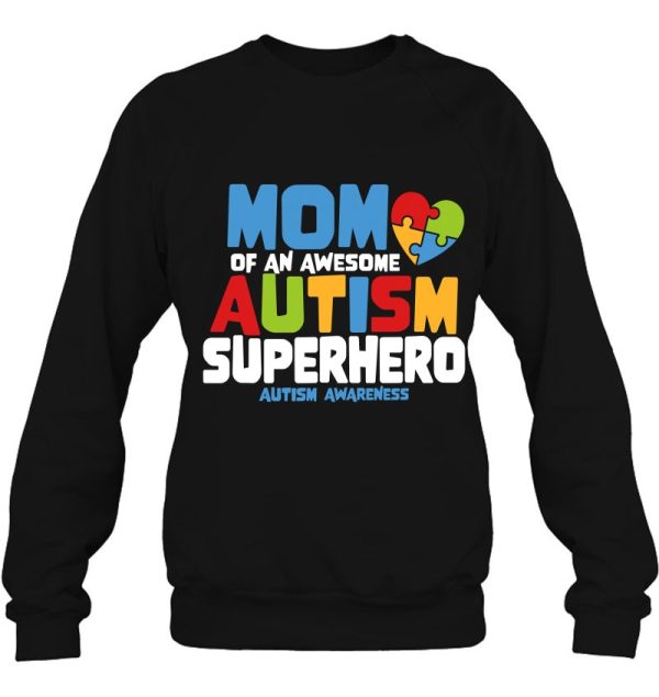 Autism Mom Of An Awesome Autism Superhero Autism Awareness