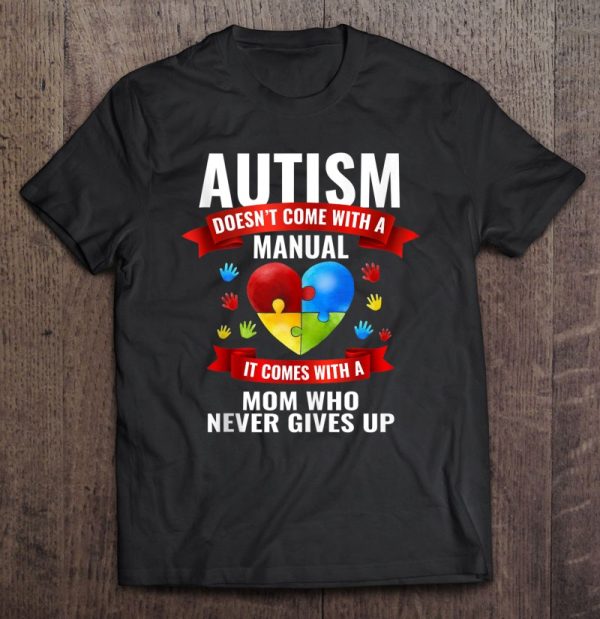 Autism Mom Shirt Women Autism Awareness