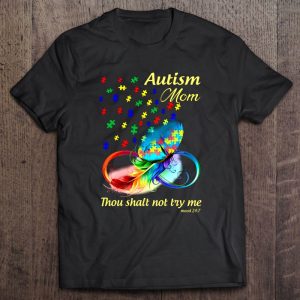 Autism Mom Thou Shalt Not Try Me Colorful Feather Autism Awareness 1