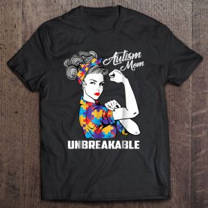 Autism Mom Unbreakable 1