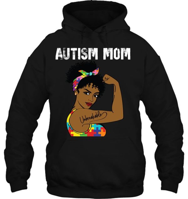 Autism Mom Unbreakable African American