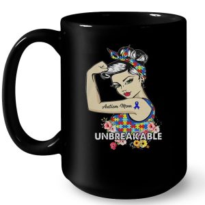 Autism Mom Unbreakable Floral Version 4