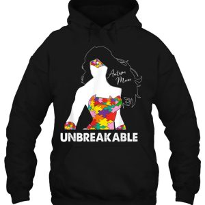 Autism Mom Unbreakable Mothers Day Autism Awareness 3