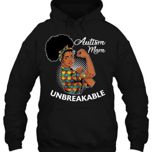 Autism Mom Unbreakable Shirt Black Woman Autism Awareness 3