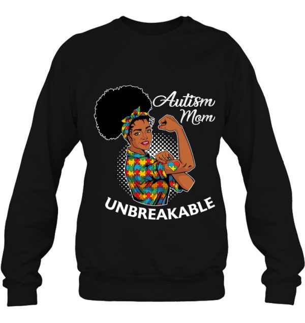 Autism Mom Unbreakable Shirt Black Woman Autism Awareness