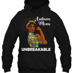 Autism Mom Unbreakable Shirts Funny Autism Awareness Mommy 3