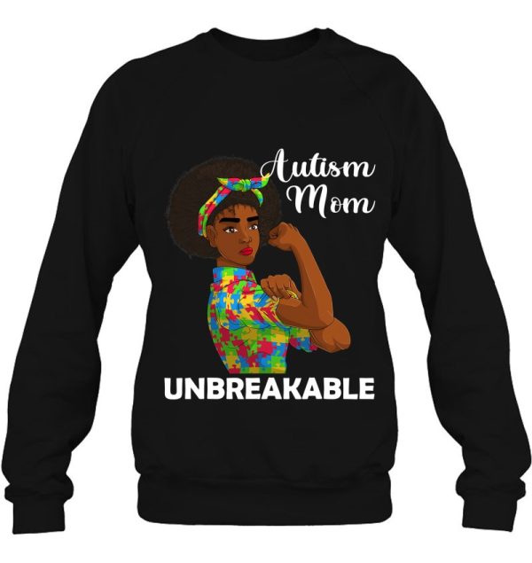 Autism Mom Unbreakable Shirts, Funny Autism Awareness Mommy