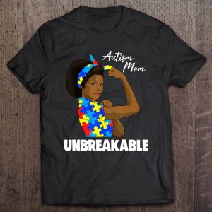 Autism Mom Unbreakable Version2