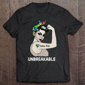 Autism Mom Unbreakable World Autism Awareness Day 1