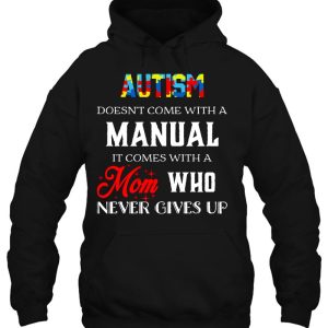Autism Mom Who Never Gives Up Autism Awareness 3