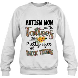 Autism Mom With Tattoos Pretty Eyes And Thick Thigh Sunflower Version 4