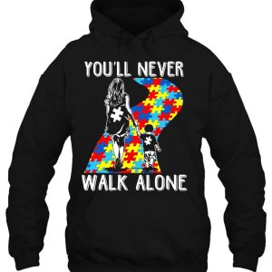 Autism Mom You Will Never Walk Alone Support Autism Son 3