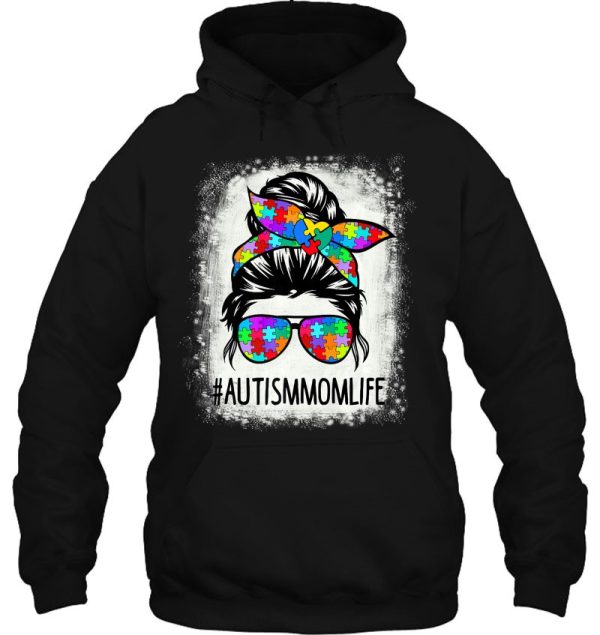 Autistic Autism Awareness Mom Life Shirts Women Bleached Premium