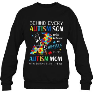 Behind Every Autism Son Who Believes In Himself Is An Autism Mom Who Believe In Him First 3