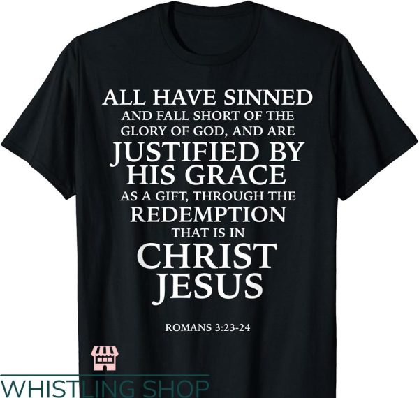 Bible Verse T-shirt All Have Sinned