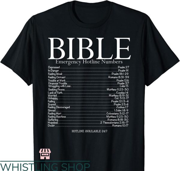 Bible Verse T-shirt Bible Emergency Hotline Numbers