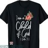 Bible Verse T-shirt Christian Bible Verse Quote Rose Flower