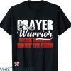 Bible Verse T-shirt Prayer Warrior