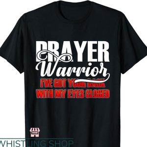 Bible Verse T-shirt Prayer Warrior