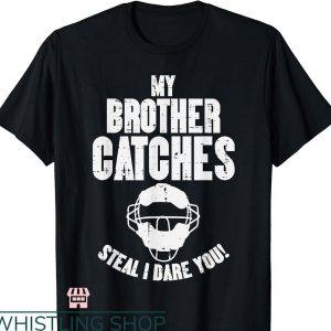 Big Brother Big Sister T-shirt My Brother Catches Baseball