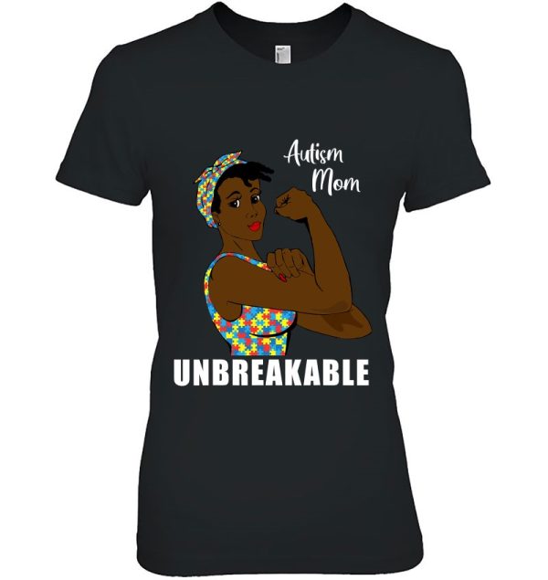 Black African American Autism Mom Unbreakable Proud Mother