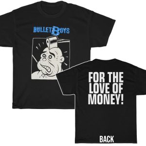 Bullet Boys 1988 For The Love of Money Shirt