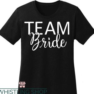 Cards Against Humanity Bachelorette T-shirt Team Bride