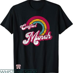 Certified Munch Shirt T-shirt Certified Munch Retro Rainbow