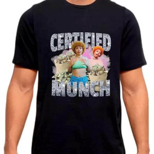 Certified Munch Shirt T-shirt Ice Spice Certified Rapper Munch