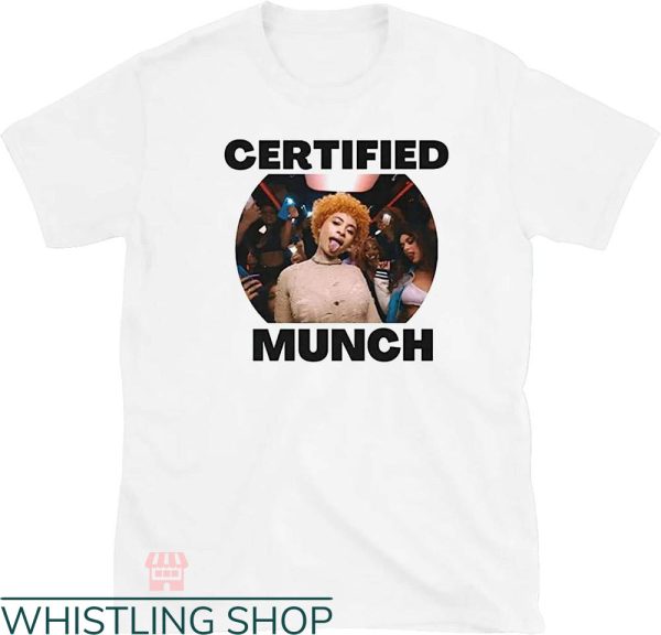 Certified Munch Shirt T-shirt Ice Spice Rapper T-shirt