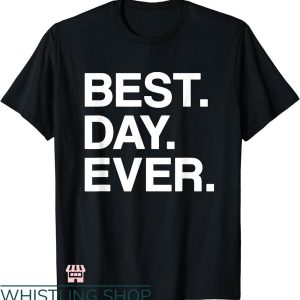 Disney Best Day Ever T-shirt