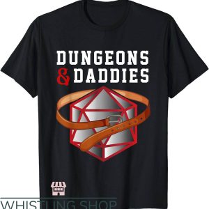 Dungeon Daddy T-Shirt Dirty Humor Submissive Gift For Dad
