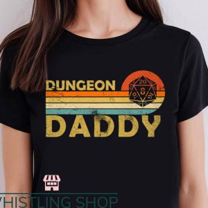 Dungeon Daddy T-Shirt Five Lines T-Shirt Gift For Dad